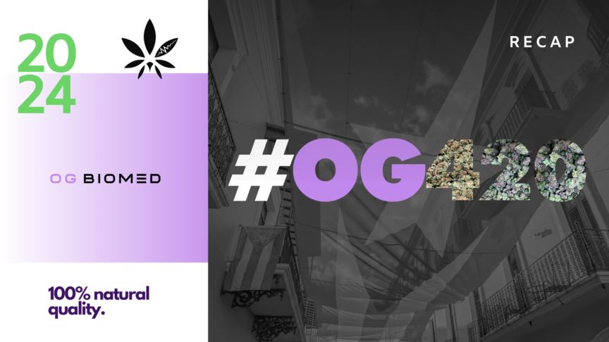 OG 420 Recap post